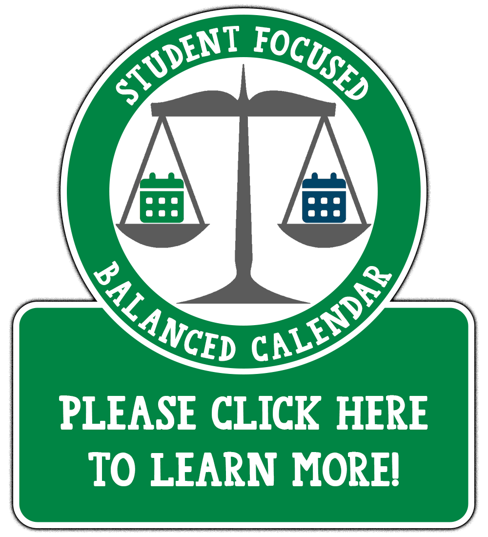 Click on this image for more details about the Student Focused Balanced Calendar